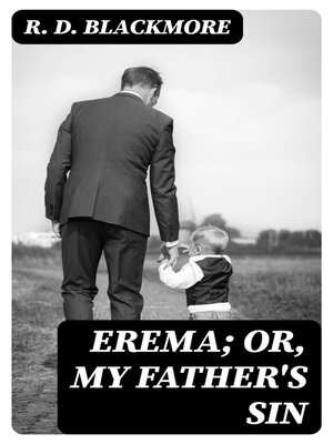 cover image of Erema; Or, My Father's Sin
